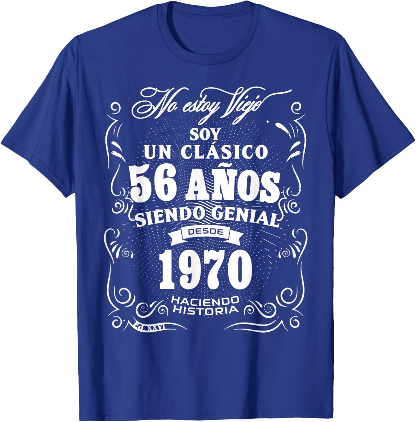 Vintage 56th Birthday Men Funny 1970 56 Birthday Spanish T-Shirt - T-Shirt | Royal
