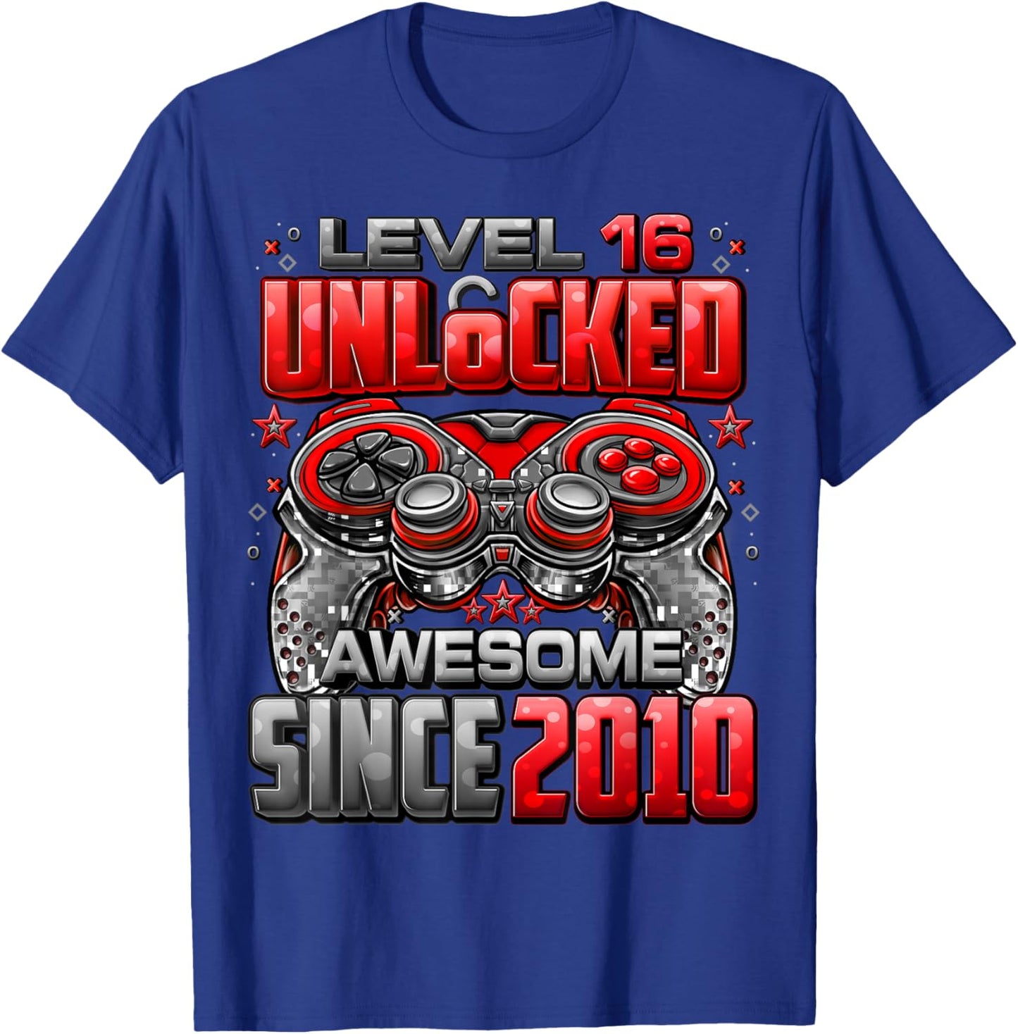 Level 16 Unlocked Awesome Since 2010 16th Birthday Gaming T-Shirt - T-Shirt | Royal