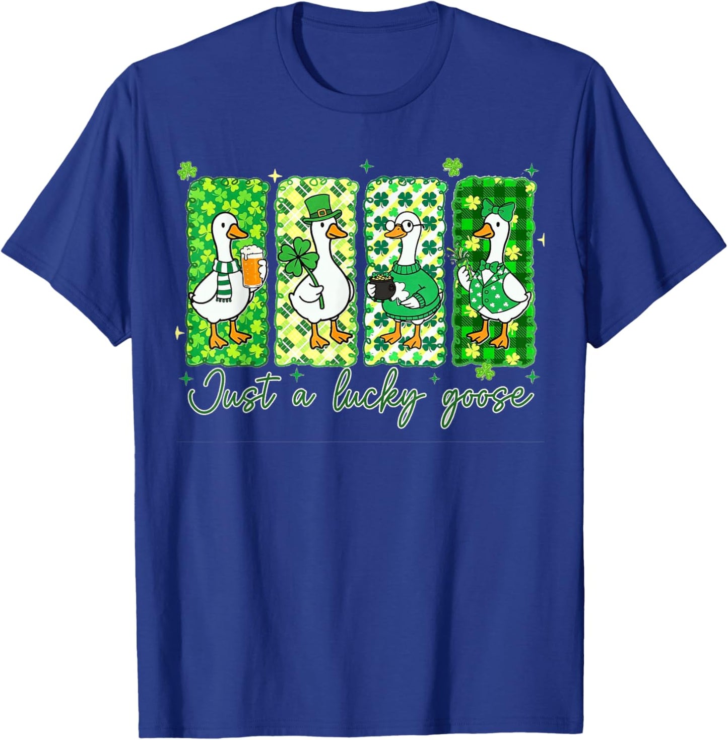 Just A Lucky Goose, St Patricks Day Goose T-Shirt - T-Shirt | Royal