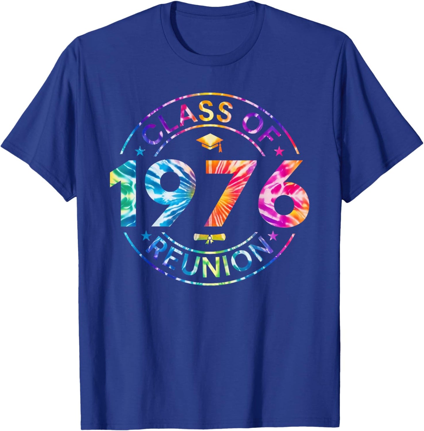 Tie Dye Class of 1976 Reunion 76 Classmates Alumni Meeting T-Shirt - T-Shirt | Royal