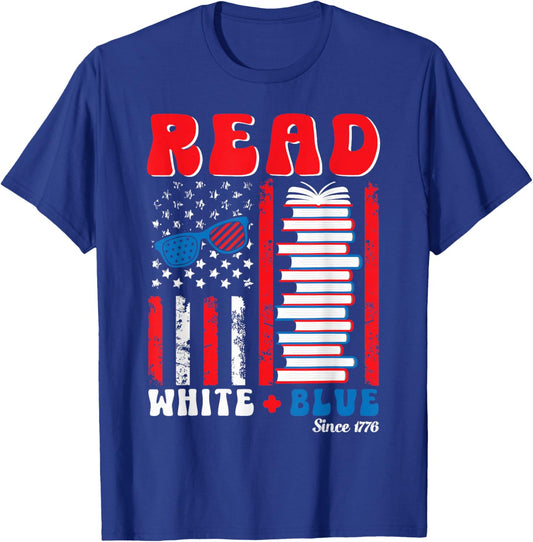 Patriotic Book 4th of July Read White Blue Since 1776 Readin T-Shirt - T-Shirt | Royal