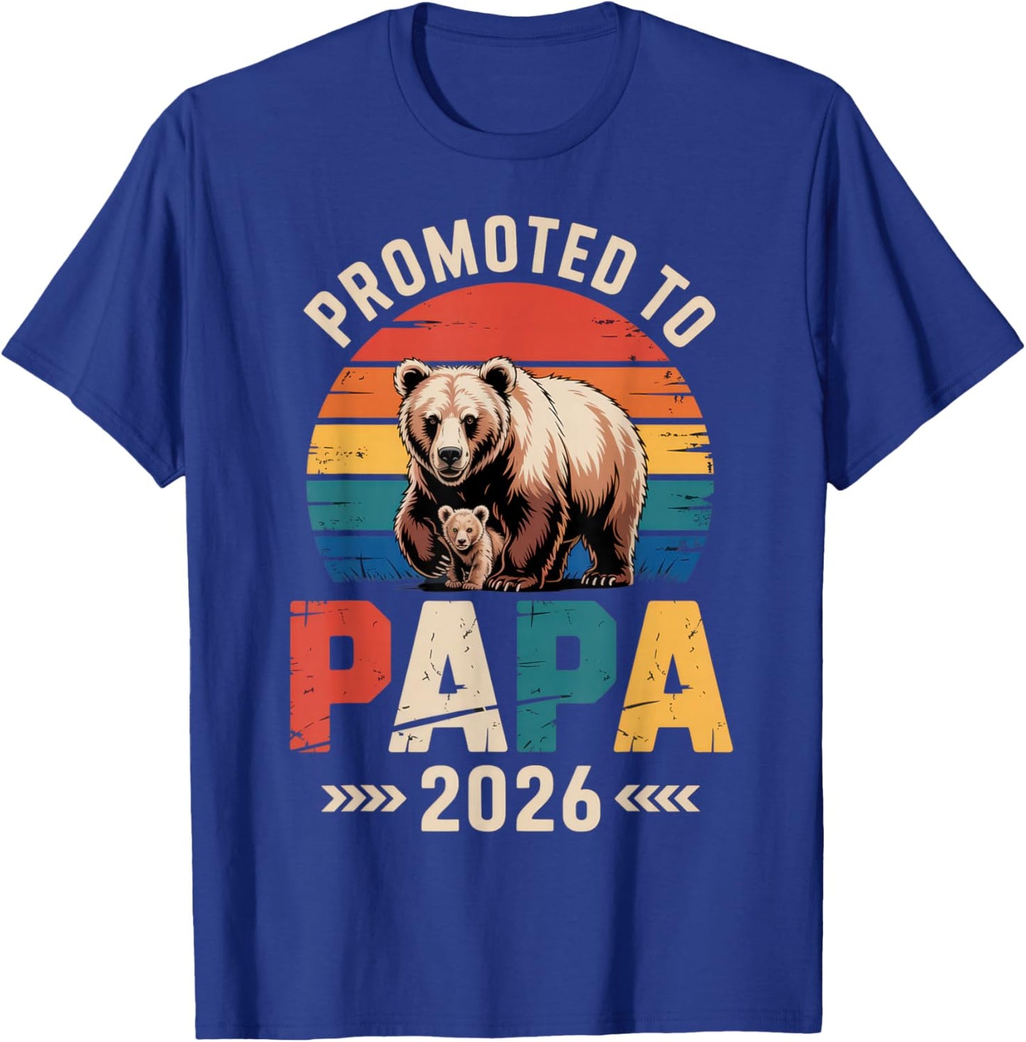 Promoted to Papa 2026 Proud Dad Family Announcement T-Shirt - T-Shirt | Royal