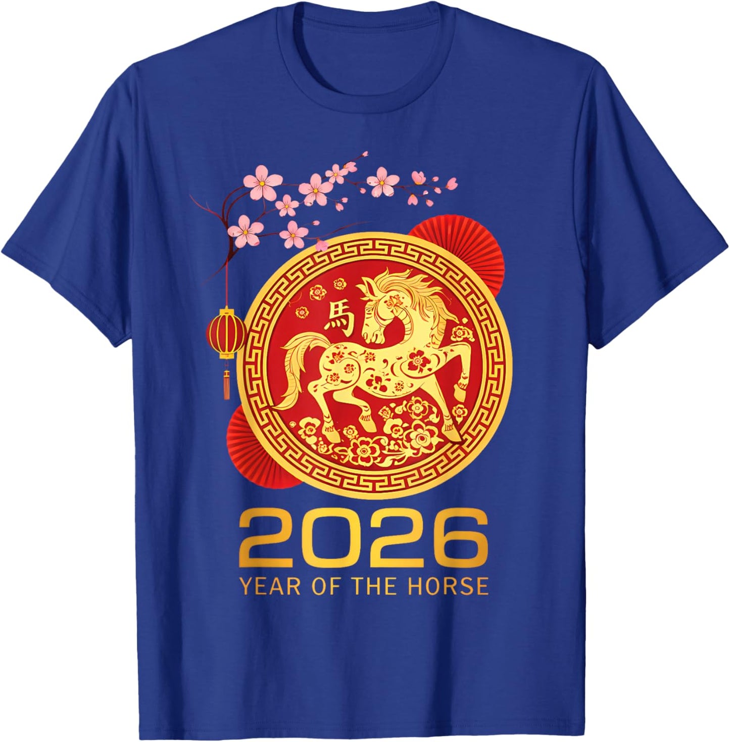 Chinese New Year 2026 Year of The Horse Lunar New Year 2026 T-Shirt - T-Shirt | Royal