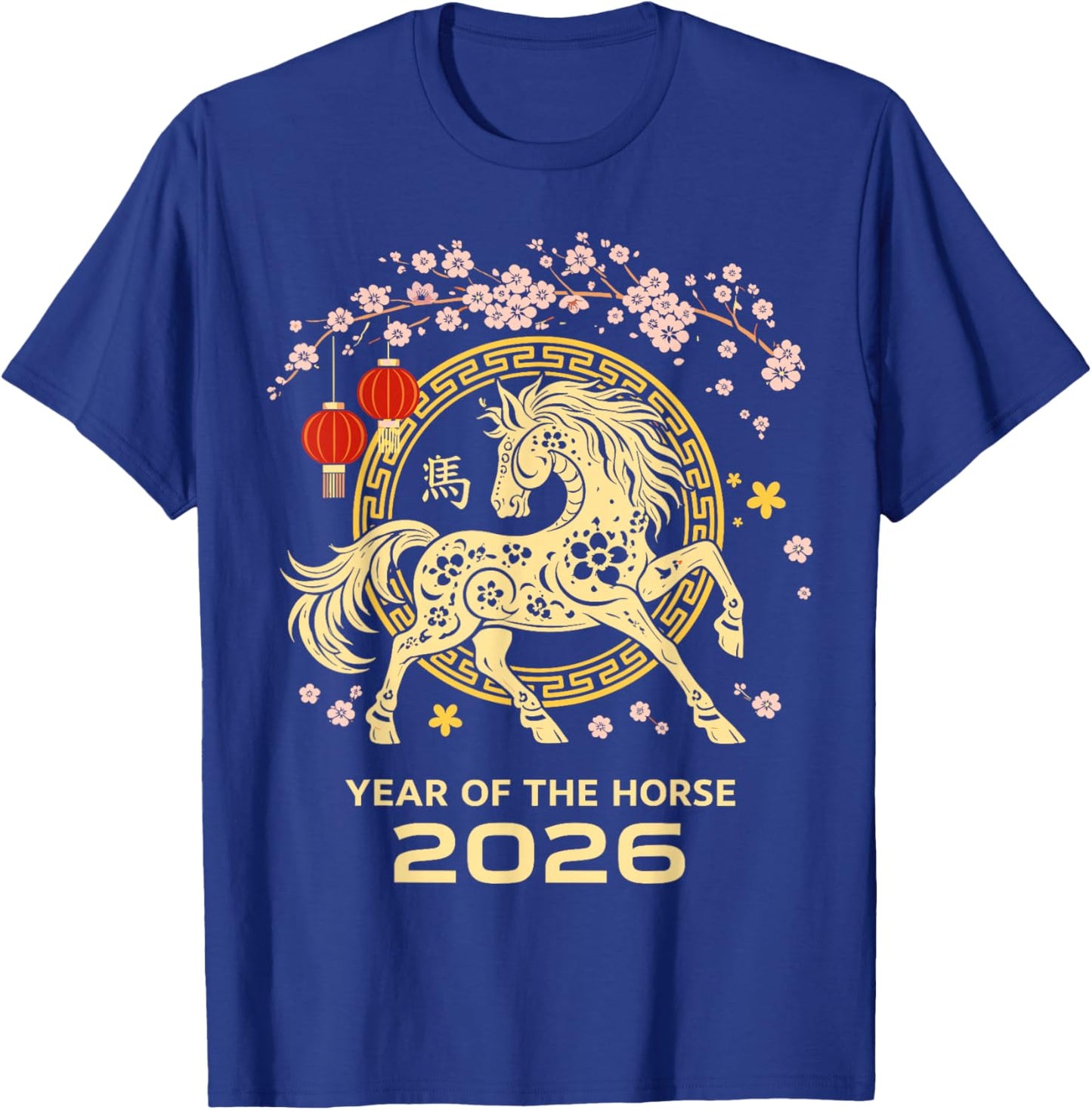 Happy Lunar Chinese New Year of The Horse 2026 Zodiac T-Shirt - T-Shirt | Royal