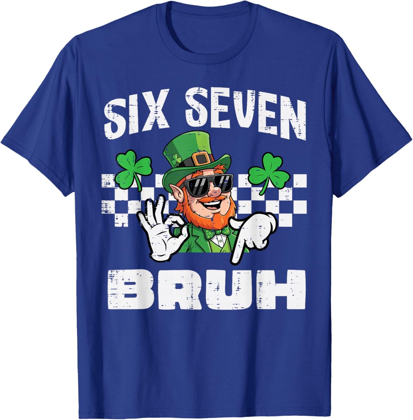 Six Seven Bruh St Patricks Day 6 7 Meme 67 Kids Youth Boys T-Shirt - T-Shirt | Royal
