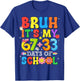 Bruh Its My 67 33 Days of School Funny Boys Kids 100th Day T-Shirt - T-Shirt | Royal
