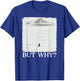 Penguin But Why Head Towards The Mountains Motivational T-Shirt - T-Shirt | Royal