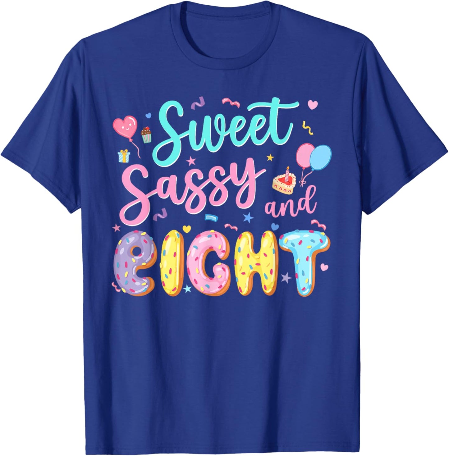 8Th Birthday Girl Sweet Sassy and Eight Donut 8 Year Old Kid T-Shirt - T-Shirt | Royal