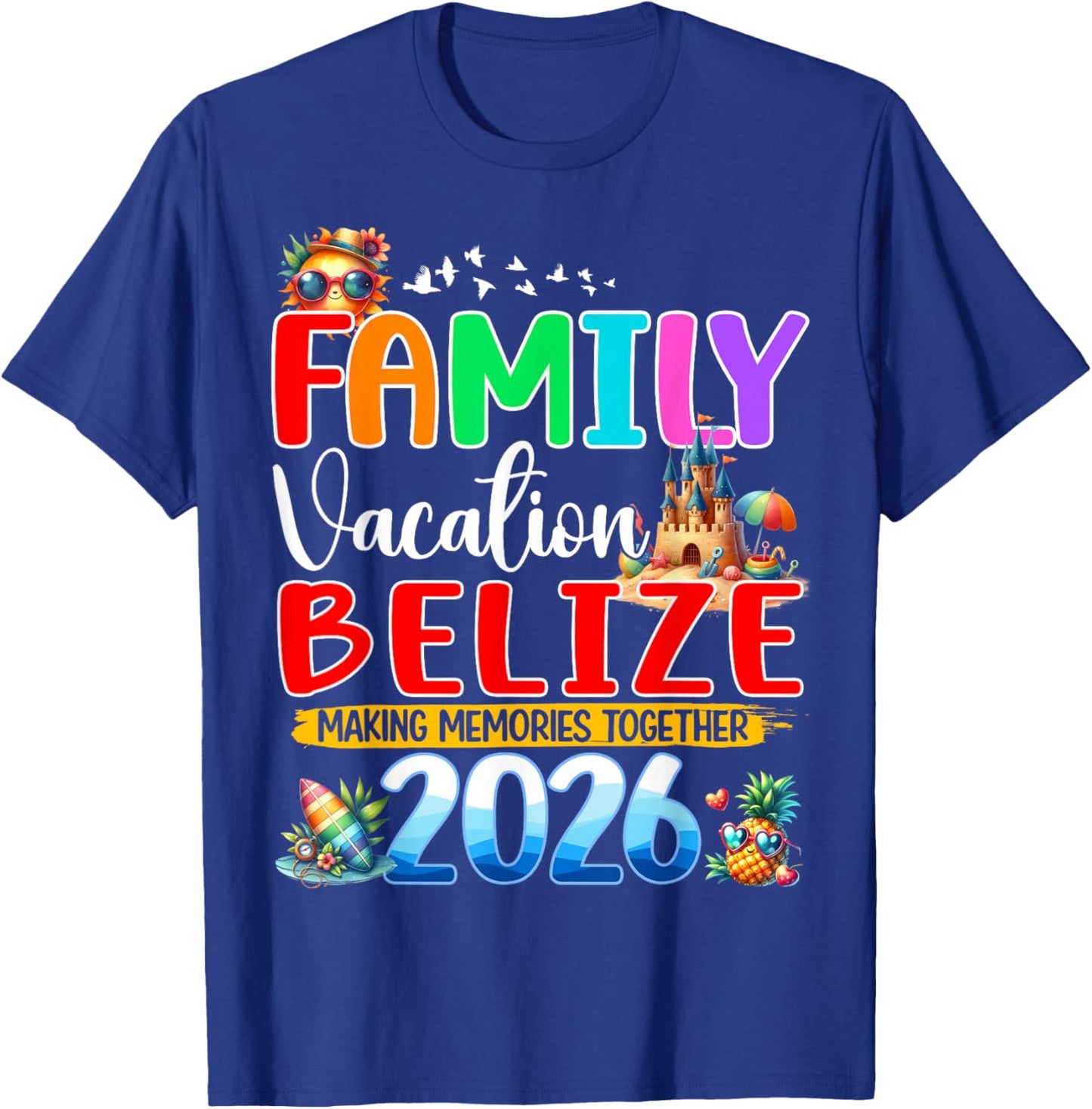 Family Vacation Belize 2026 Holiday Summer Matching Group T-Shirt - T-Shirt | Royal