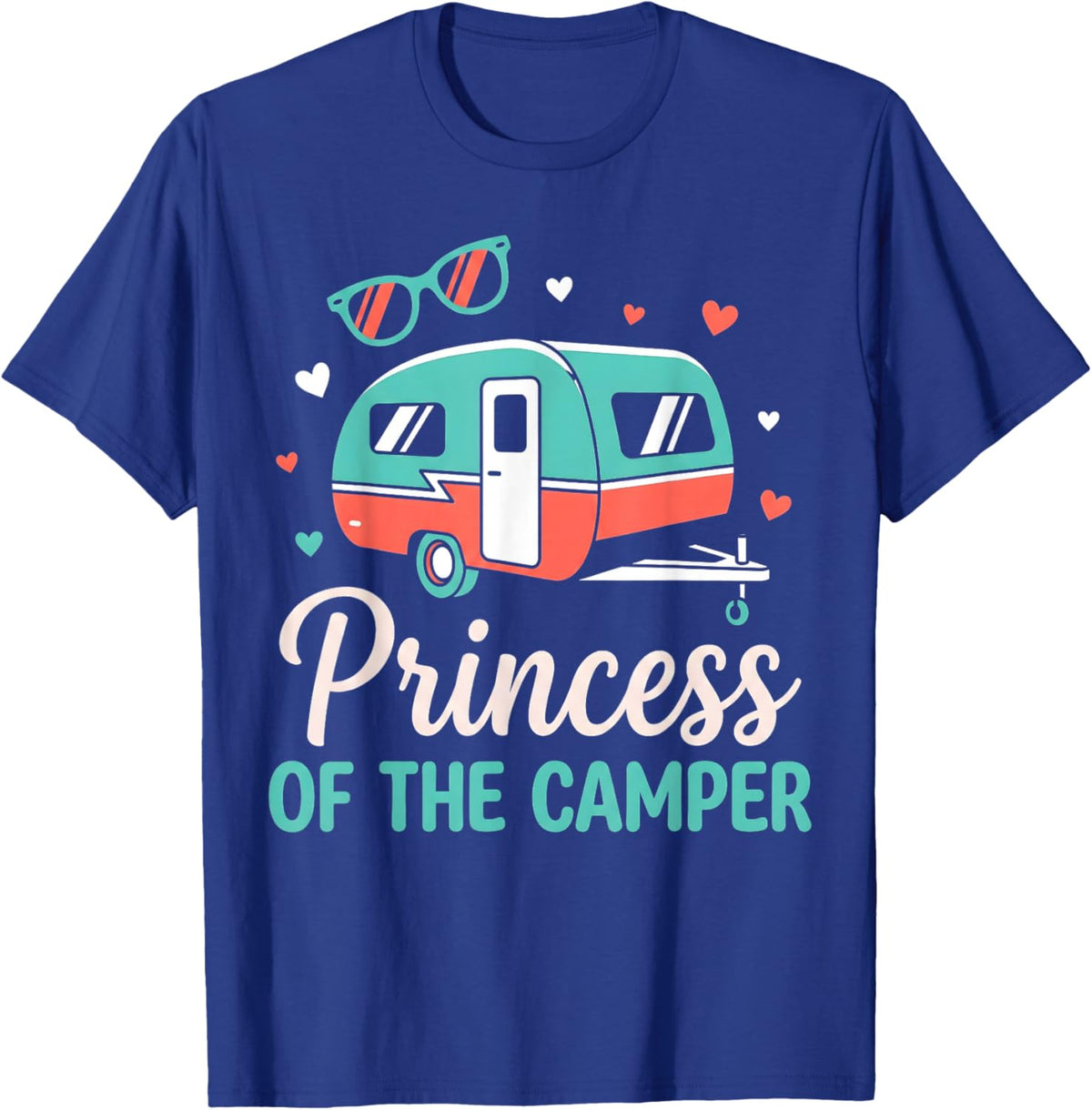 Princess of The Camper RV Queen Sunglasses Glamping Camping T-Shirt - T-Shirt | Royal