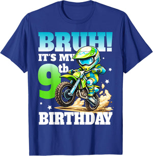 Bruh It's My 9th Birthday Dirte Bike Motocross Boys 9 Years T-Shirt - T-Shirt | Royal