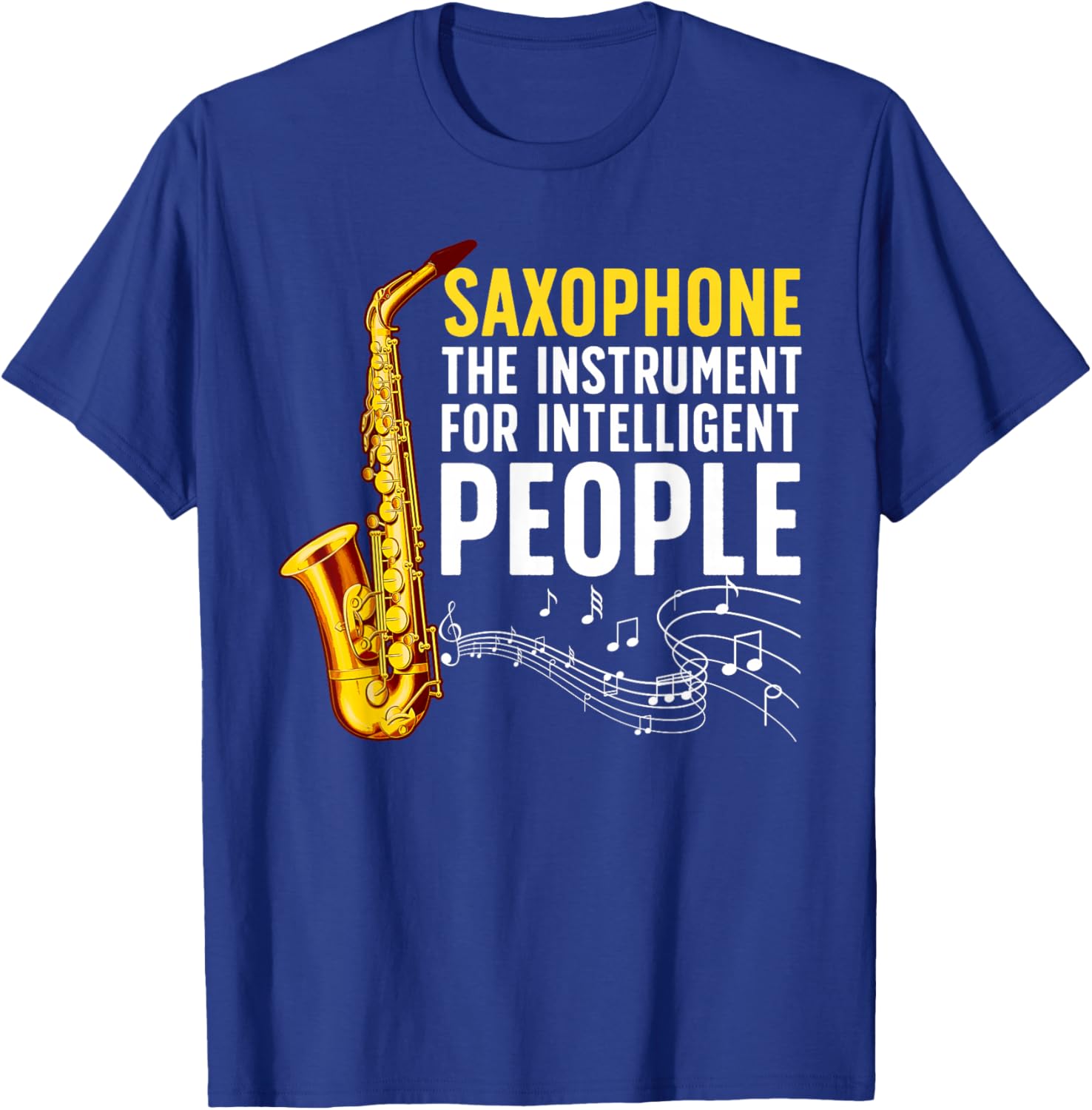 Funny Saxophone Art Women Sax Lover Saxophone Player T-Shirt - T-Shirt | Royal