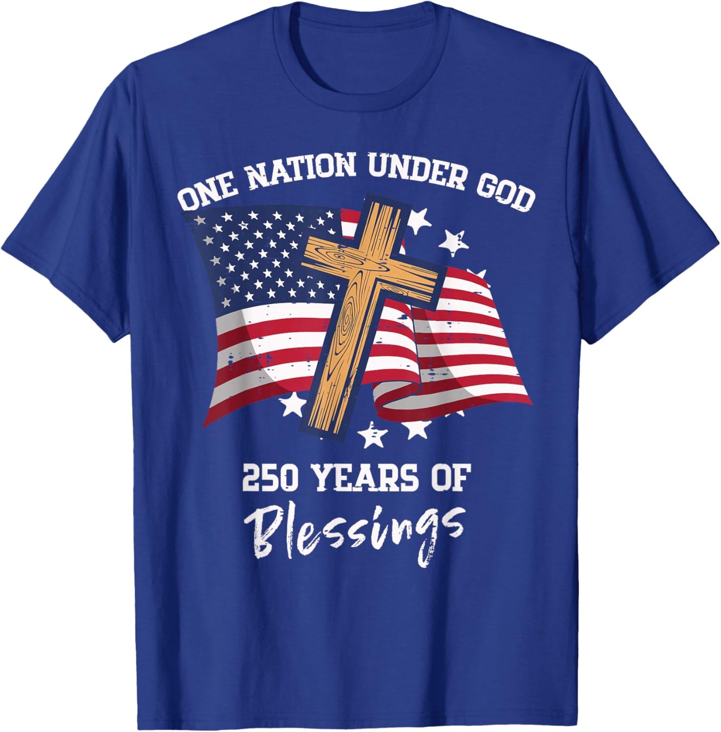 One Nation Under God 250 Years 250th Anniversary USA Women T-Shirt - T-Shirt | Royal