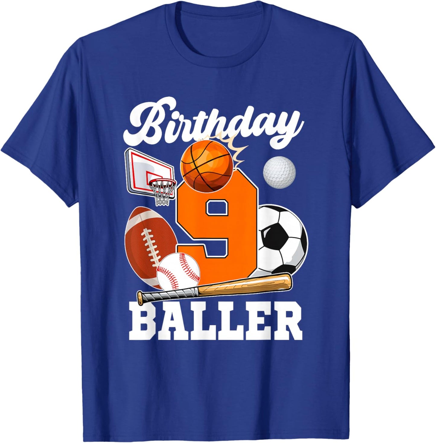 9 Year Old Birthday Baller 9th Birthday Sports Ball Theme T-Shirt - T-Shirt | Royal