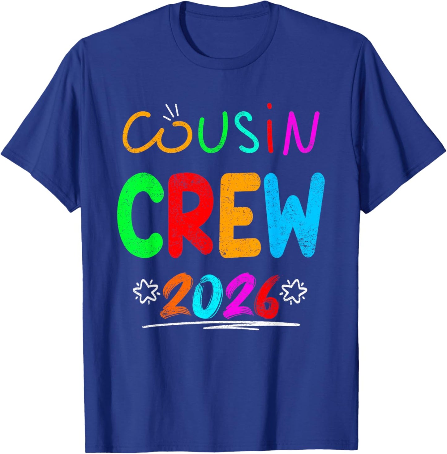 Cousin Crew 2026 Family Reunion Making Memories Matching T-Shirt - T-Shirt | Royal