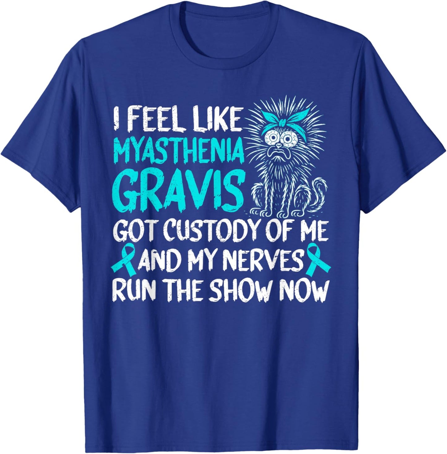 Funny Myasthenia Gravis Warrior T-Shirt - T-Shirt | Royal