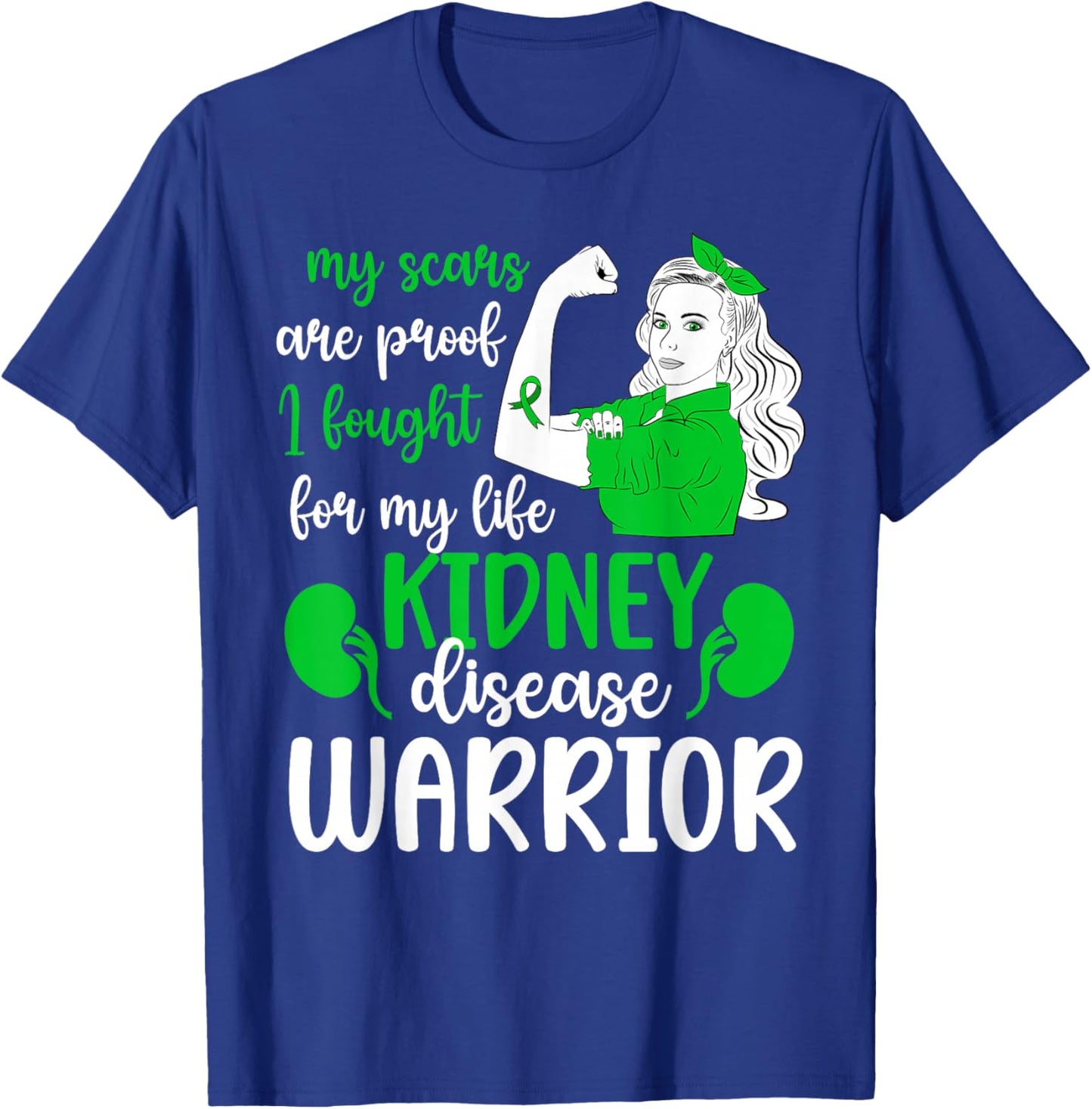 Proud Kidney Disease Warrior Kidney Disease Awareness Month T-Shirt - T-Shirt | Royal