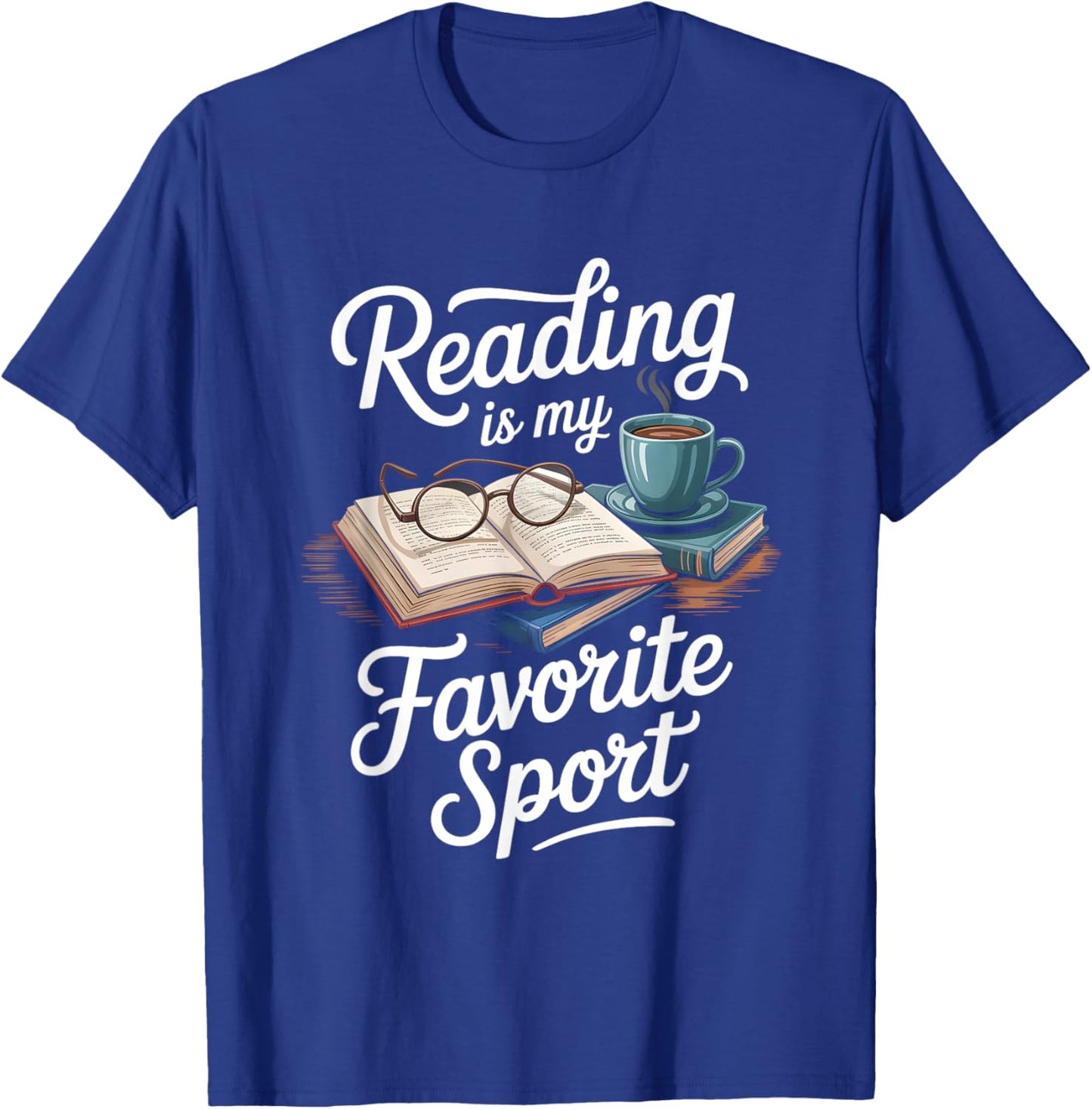 Reading is My Favorite Sport Funny Reader T-Shirt - T-Shirt | Royal