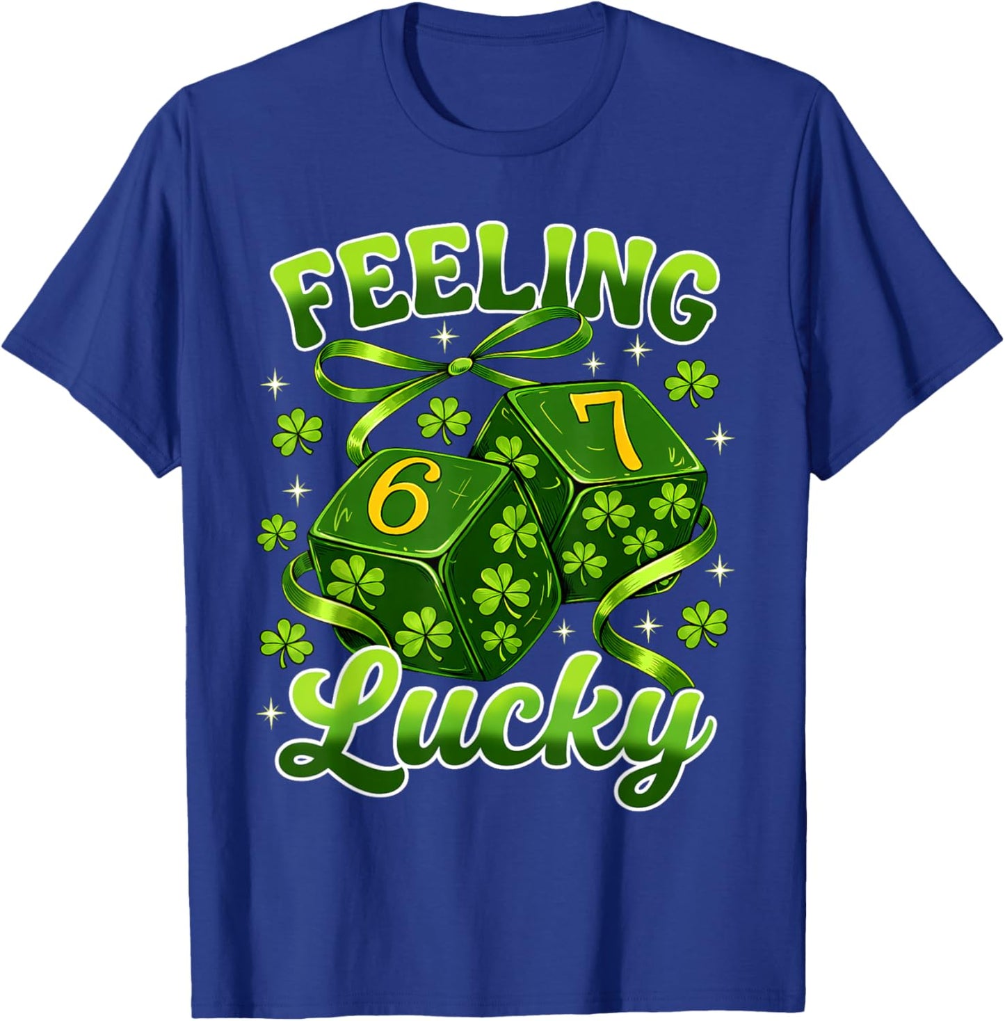 St Patricks Day Six Seven 6 7 Saint Patricks Men Women Kids T-Shirt - T-Shirt | Royal