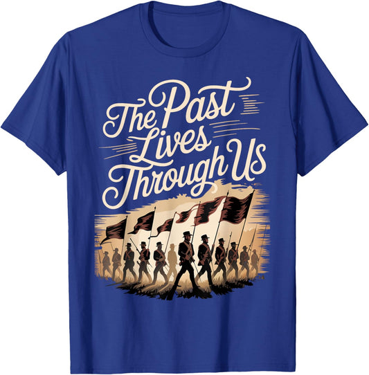 Civil War Reenactor American History Lives T-Shirt - T-Shirt | Royal