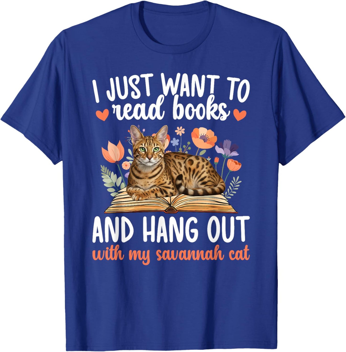 Books and My Savannah Cat Owner Savannah Cat Lover T-Shirt - T-Shirt | Royal