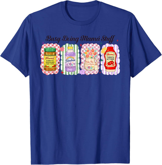 Busy Doing Mamas-Stuff Preppy Mama Spanish Mom Mother's Day T-Shirt - T-Shirt | Royal