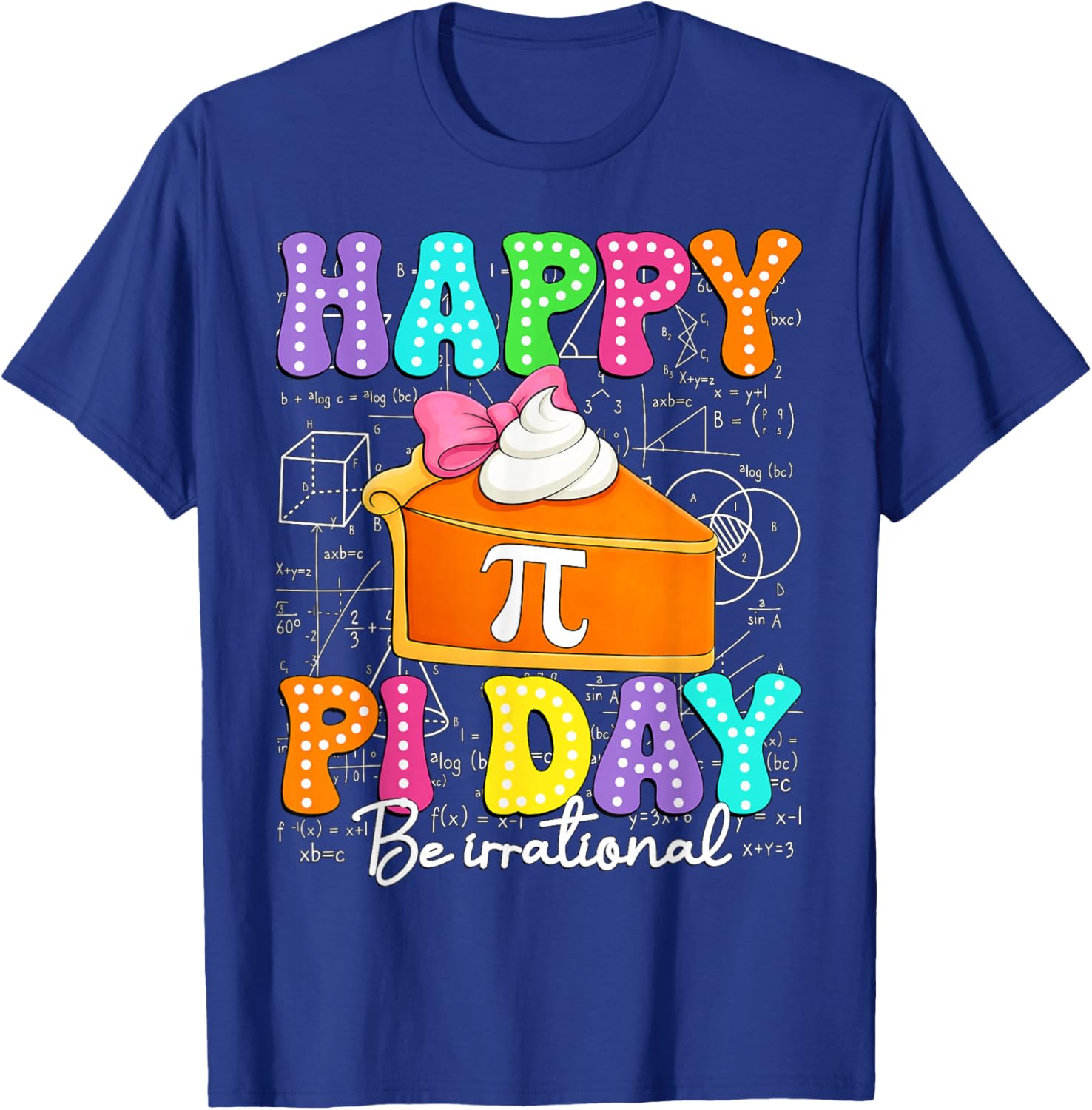 Happy Pi Day Be Irrational Funny Math Lover Coquette Bow Kid T-Shirt - T-Shirt | Royal