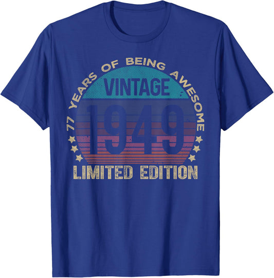 77 Year Old Gifts Vintage 1949 Limited Edition 77th Birthday T-Shirt - T-Shirt | Royal