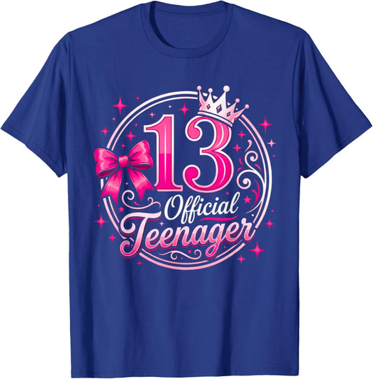 13th Birthday Girl 13 Years Old Official Teenager Birthday T-Shirt - T-Shirt | Royal