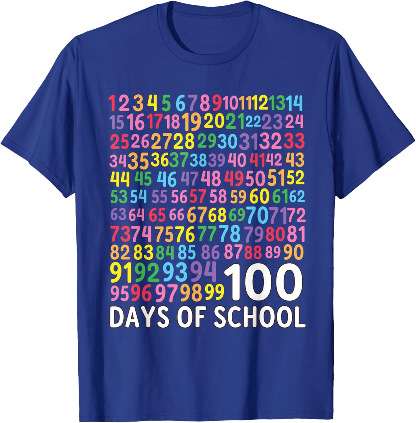 100th Day School Numbers Counting Celebration T-Shirt - T-Shirt | Royal