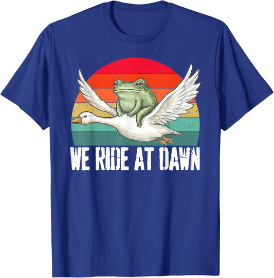 We Ride at Dawn Funny Frog Riding Goose Chaotic Animal T-Shirt - T-Shirt | Royal