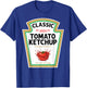 Red Ketchup DIY Halloween Costume Matching Group Ketchup T-Shirt - T-Shirt | Royal