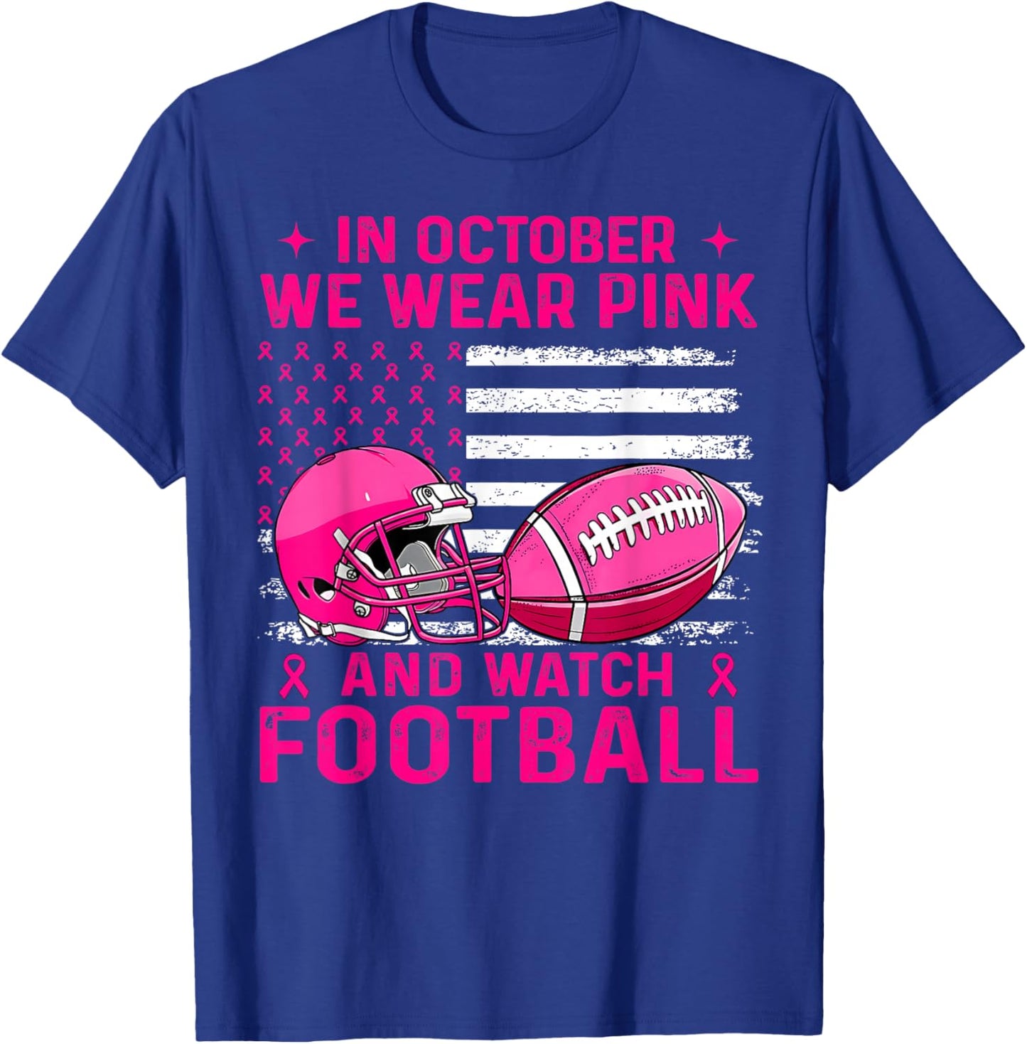 in October We Wear Pink Breast Cancer Flag Football Men Boys T-Shirt - T-Shirt | Royal