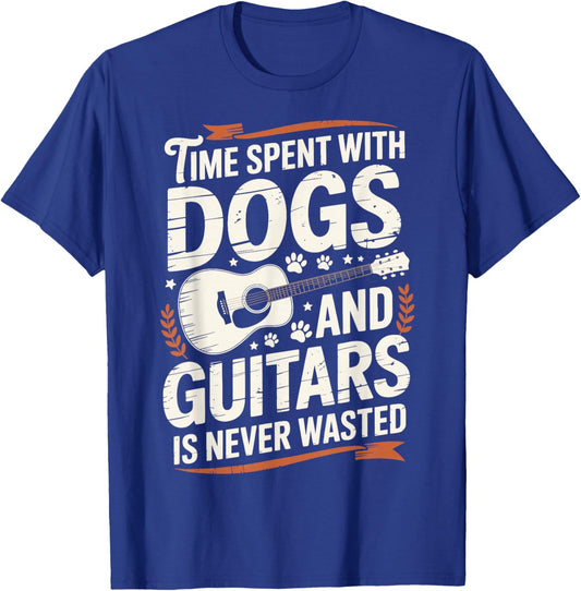 Time Spent with Dogs and Guitars is Never Wasted T-Shirt - T-Shirt | Royal