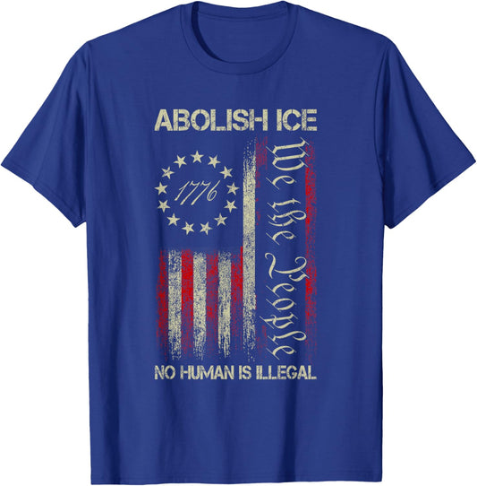 Vintage Abolish ICE No Human is Illegal US Flag Men Women T-Shirt - T-Shirt | Royal