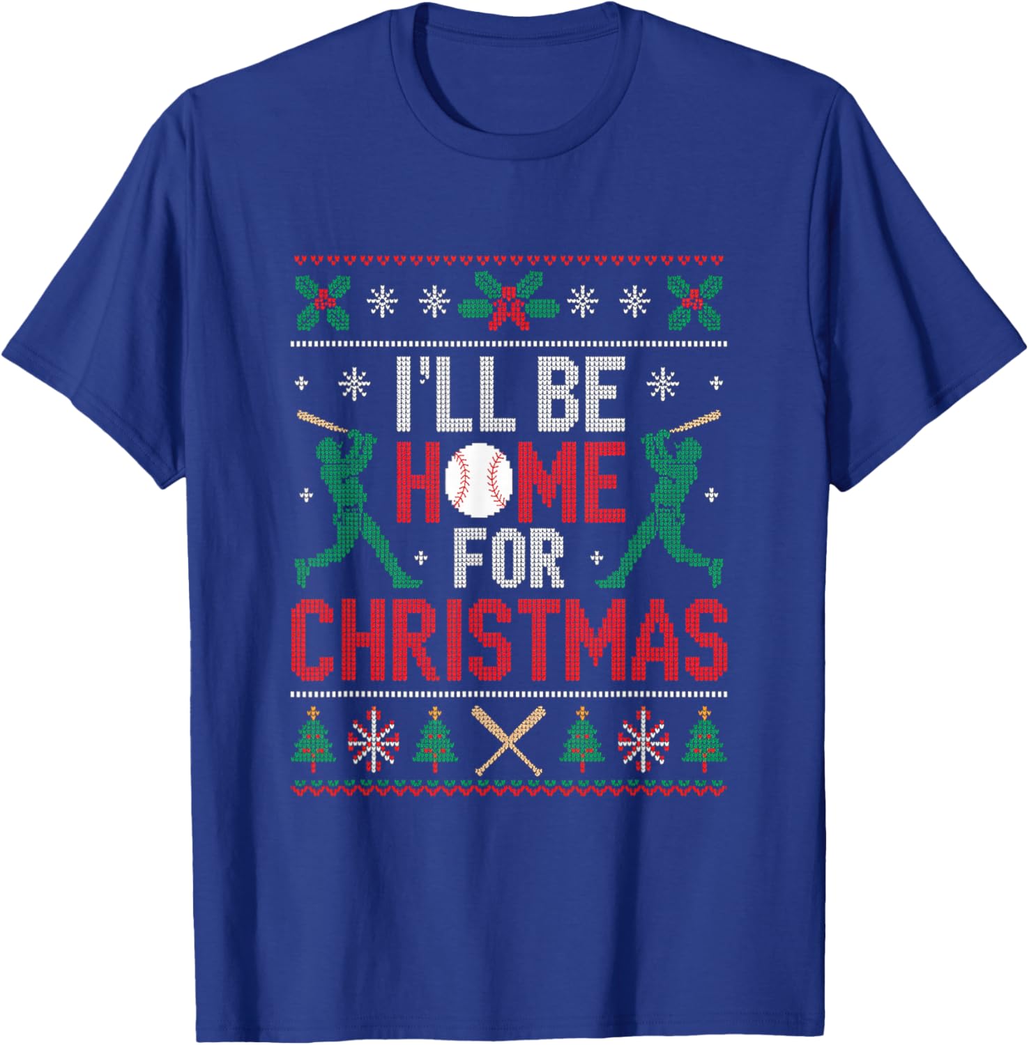 I’ll Be Home for Christmas Baseball Ugly Sweater Art T-Shirt - T-Shirt | Royal