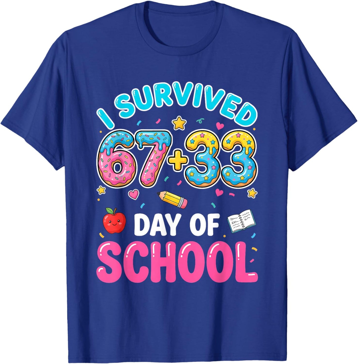 I Survived 100 Days of 67 Funny Meme 100th Day of School 6 7 T-Shirt - T-Shirt | Royal