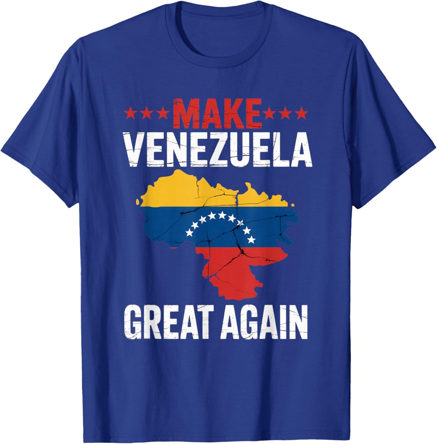 Make Venezuela Great Again Venezuelan Freedom Liberty Flag T-Shirt - T-Shirt | Royal