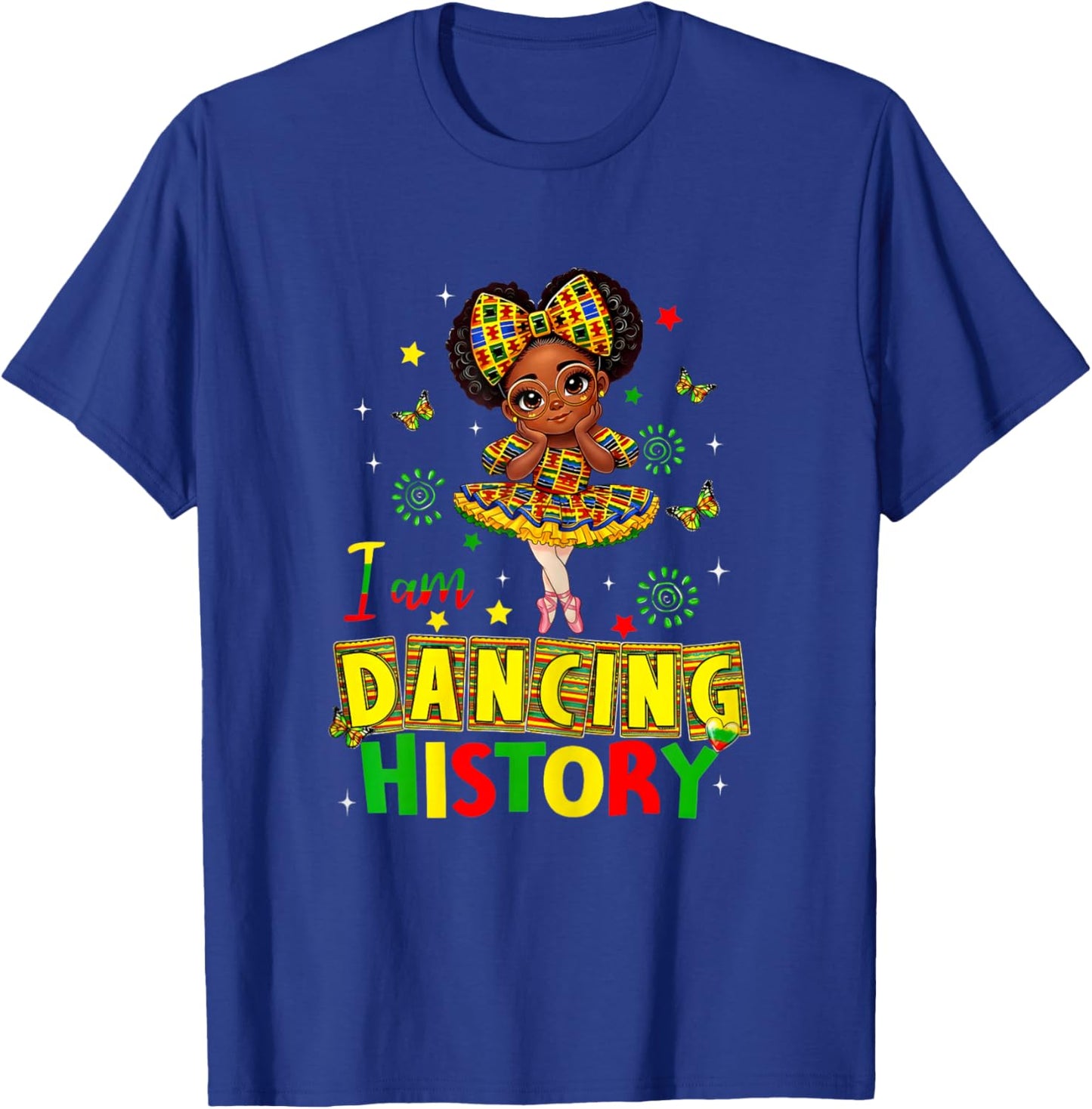 I Am Dancing History Cute Black Dancer African Girl T-Shirt - T-Shirt | Royal