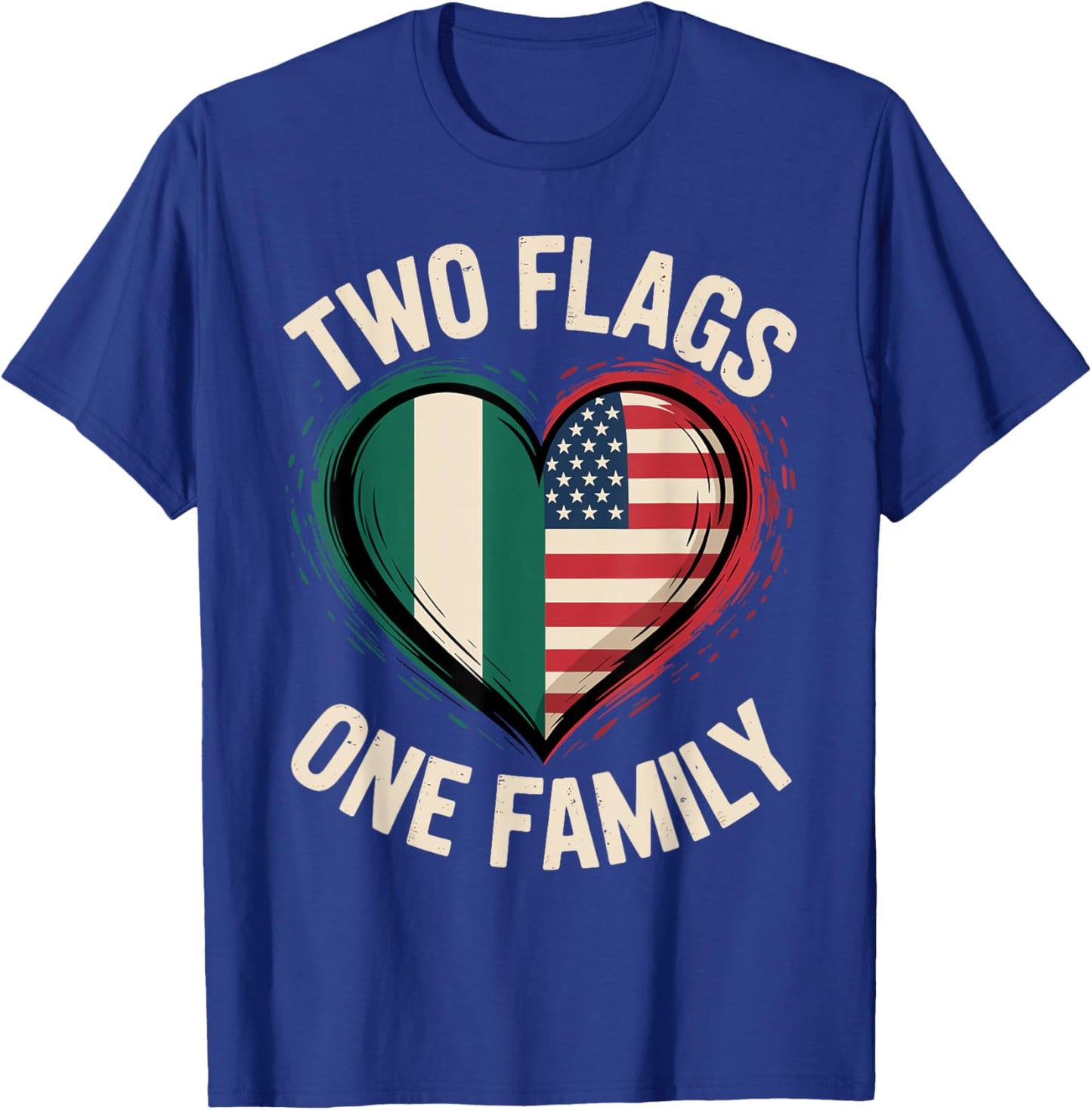Two Flags One Family Nigerian Roots American Nigeria USA T-Shirt - T-Shirt | Royal