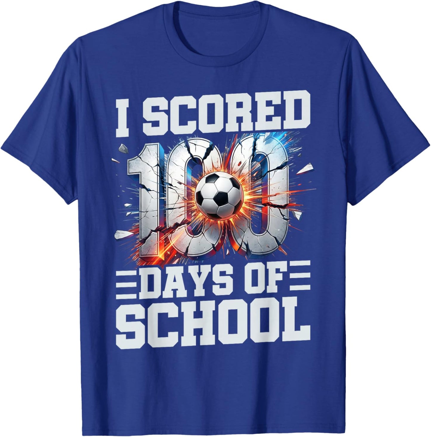 I Scored 100 Days of School Soccer 100th Day of School Boys T-Shirt - T-Shirt | Royal