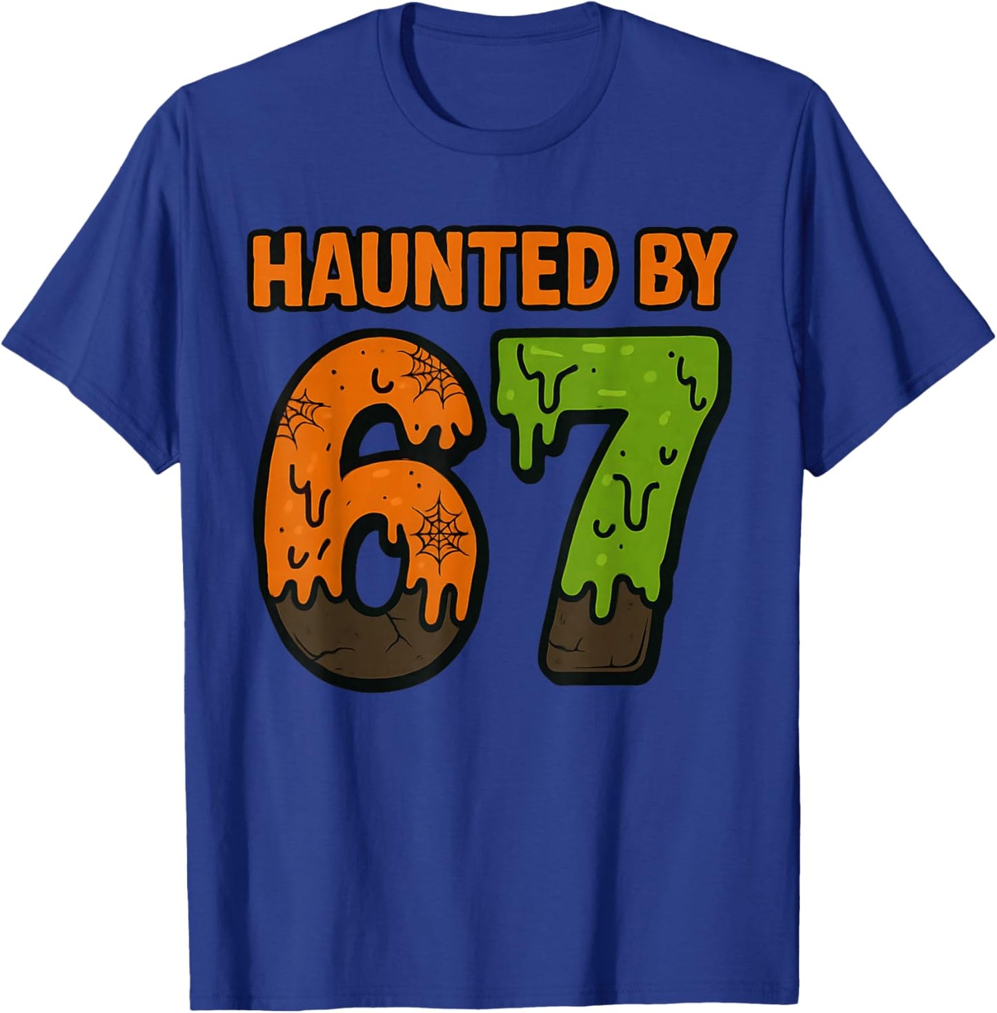 67 Meme Halloween Haunted Spooky - Six Seven Gen Alpha Z T-Shirt - T-Shirt | Royal