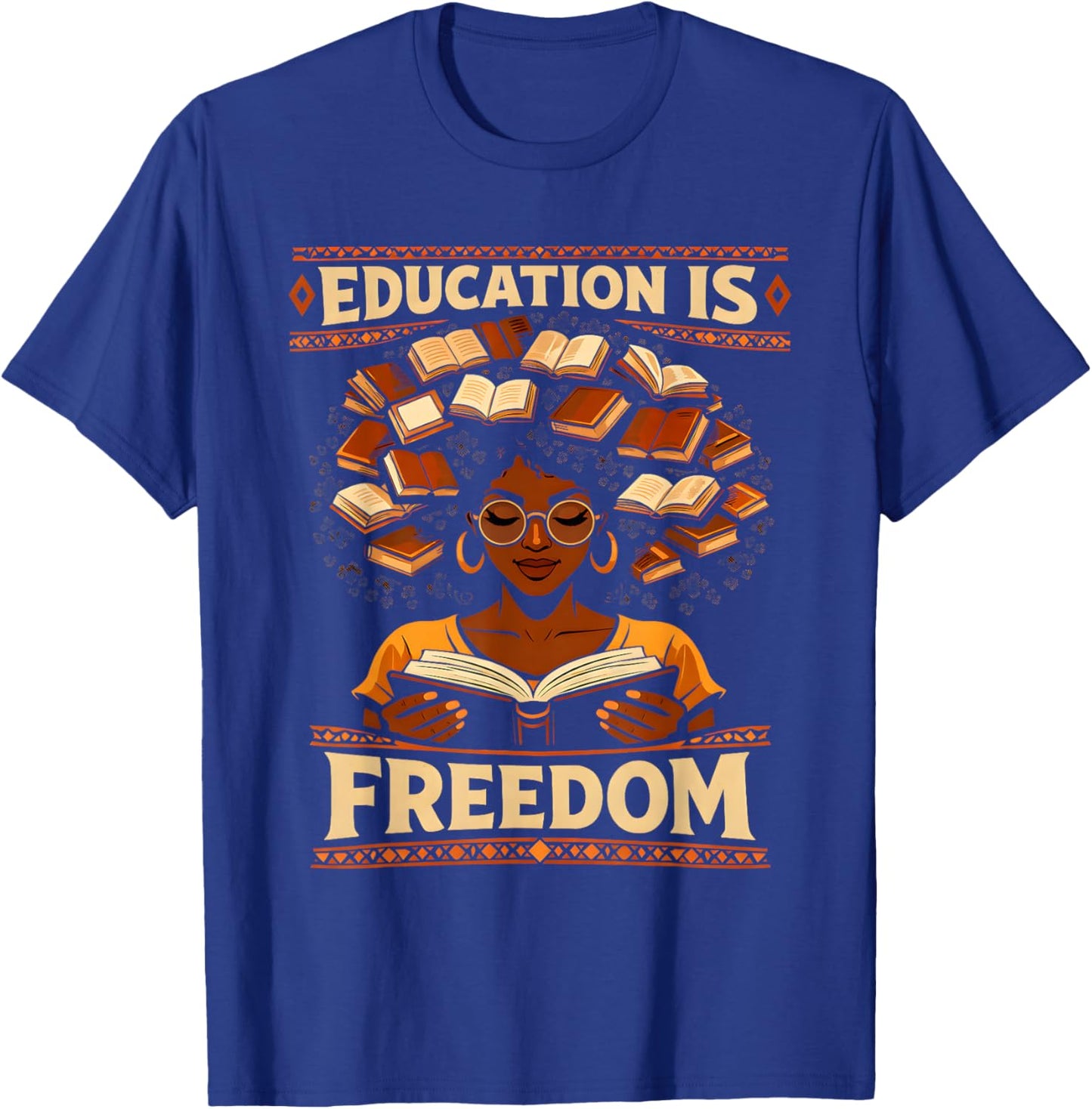 Black History Teacher Education is Freedom Women Girls Kids T-Shirt - T-Shirt | Royal