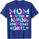 Mom of The K-Pop Birthday Girls Korean Music Lovers T-Shirt - T-Shirt | Royal