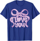 PS I Love You Day Valentine's Day Coquette Bow Purple Heart T-Shirt - T-Shirt | Royal