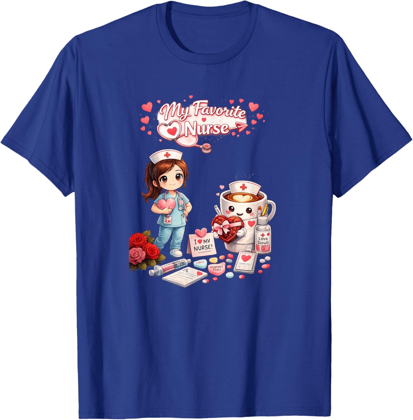 Nurse be My Valentine T-Shirt - T-Shirt | Royal