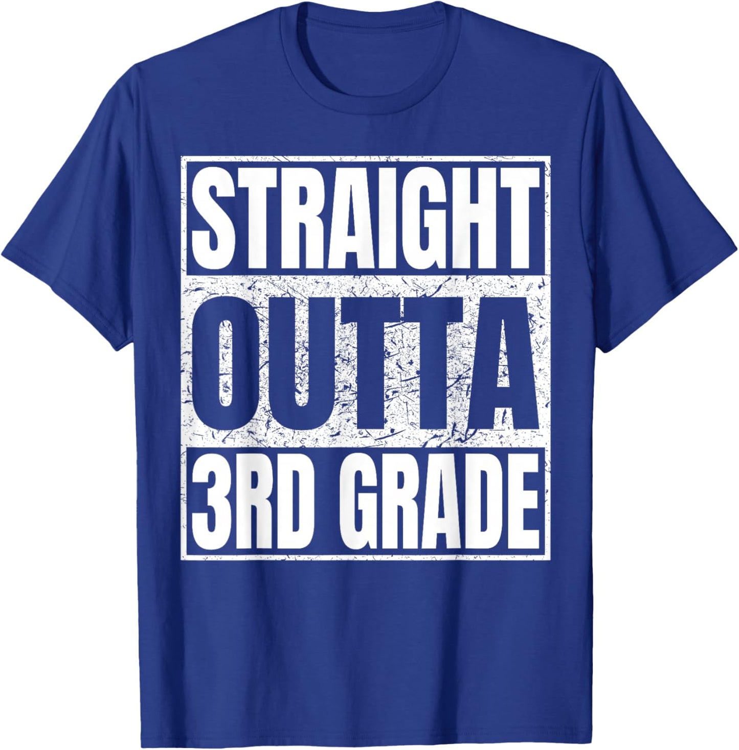 Straight Outta 3rd Grade Graduation Funny 2026 Third Grade T-Shirt - T-Shirt | Royal