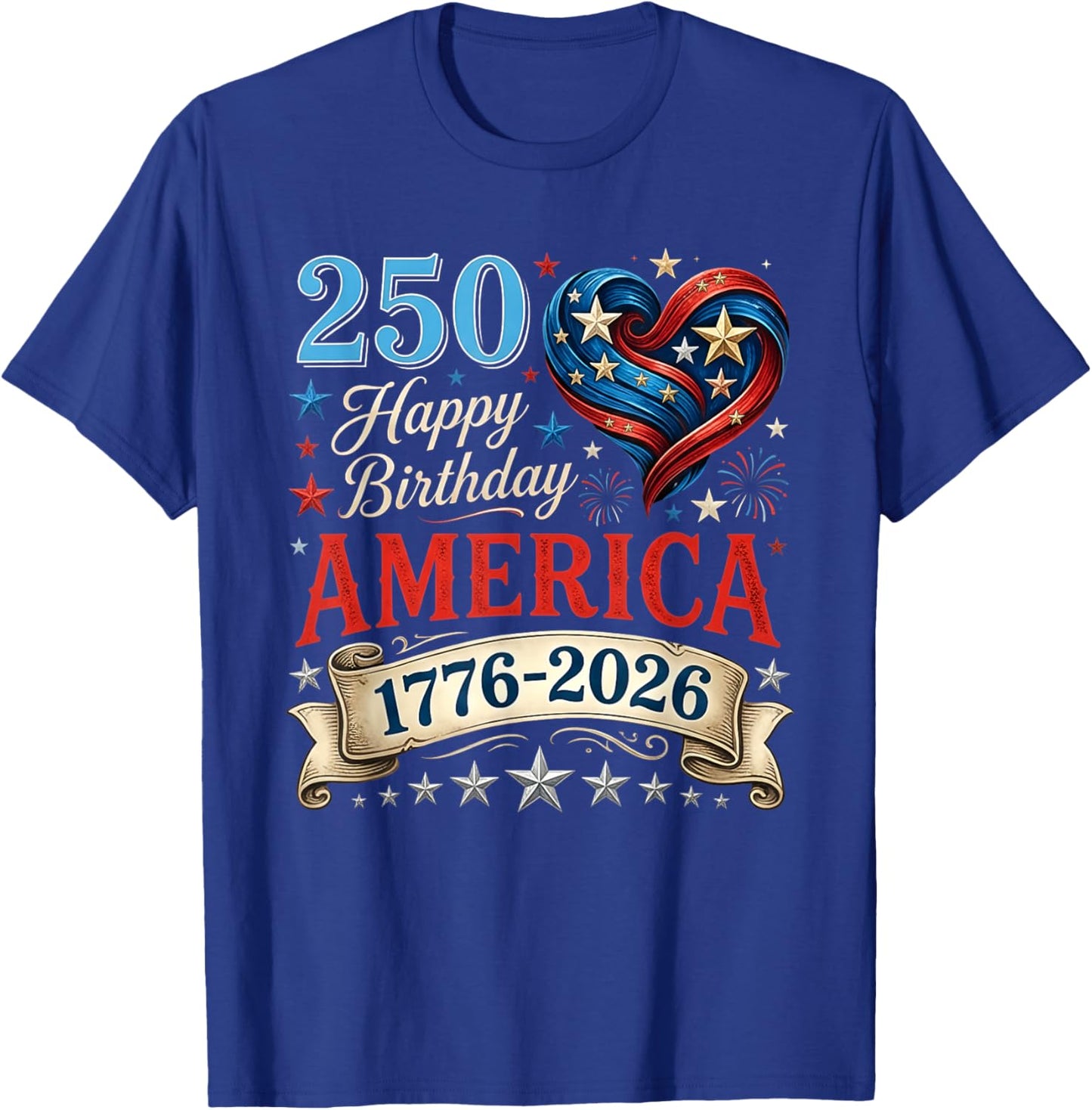 USA Hearts 1776 2026 July 4th 250th Birthday USA 250 Years T-Shirt - T-Shirt | Royal