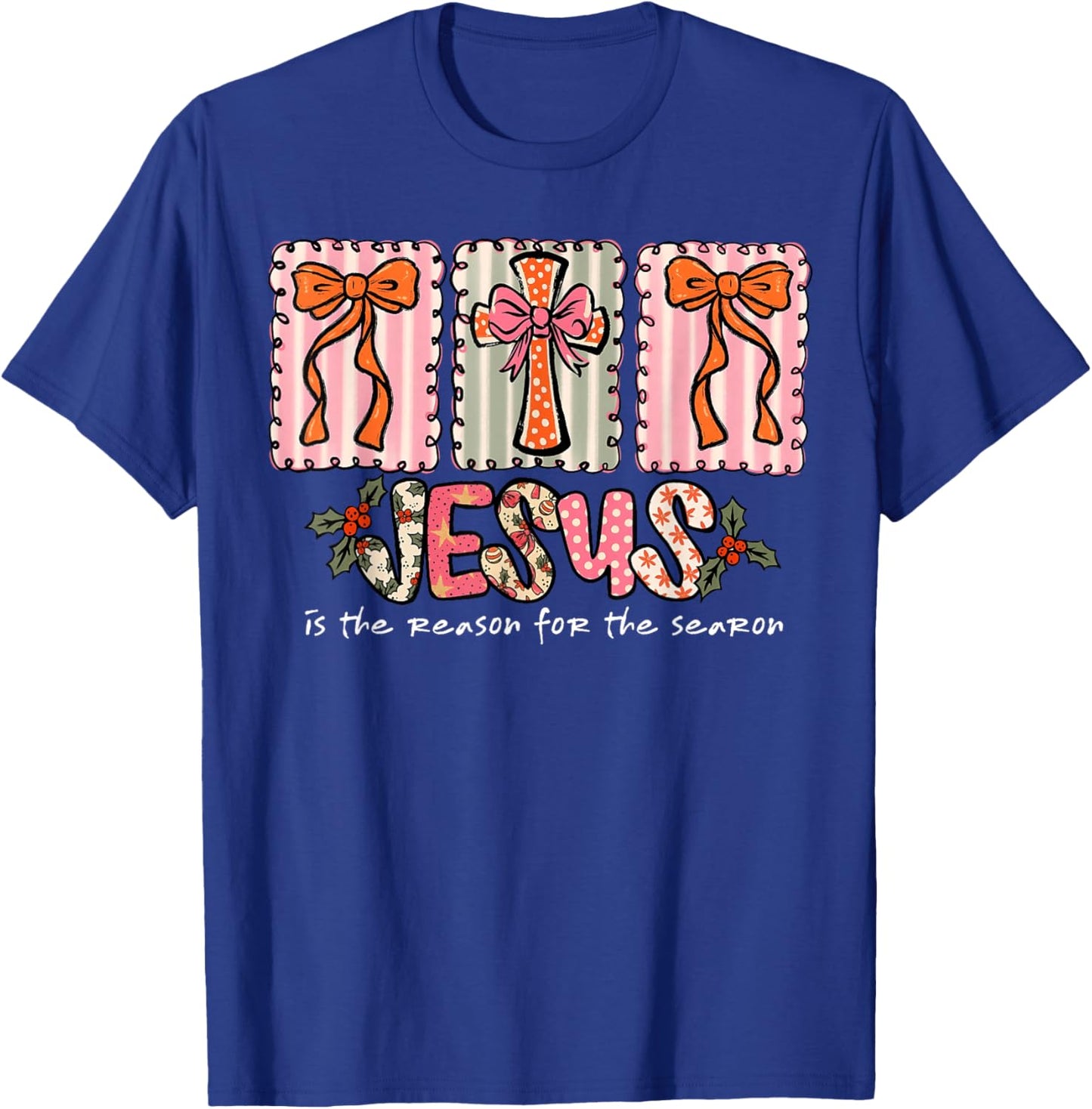 Christmas Jesus Reason Season Xmas Christian Men Women Kids T-Shirt - T-Shirt | Royal
