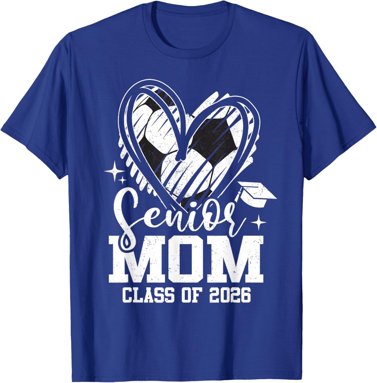 Senior Mom Class of 2026 Soccer Graduation Heart T-Shirt - T-Shirt | Royal